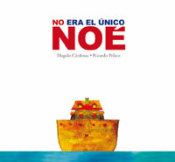 no-era-el-unico-noe-i1n670992